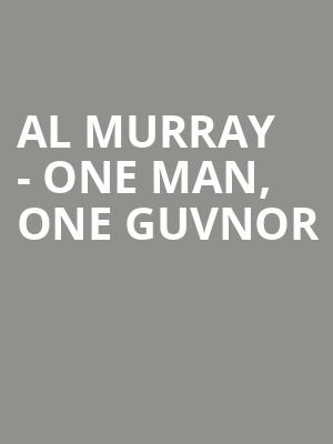 Al Murray - One Man, One Guvnor at Kings Theatre